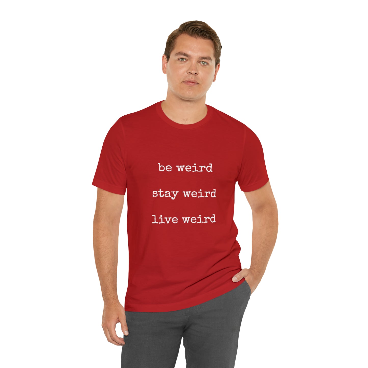 Live Weird Tee | Unisex Jersey Short Sleeve Tee