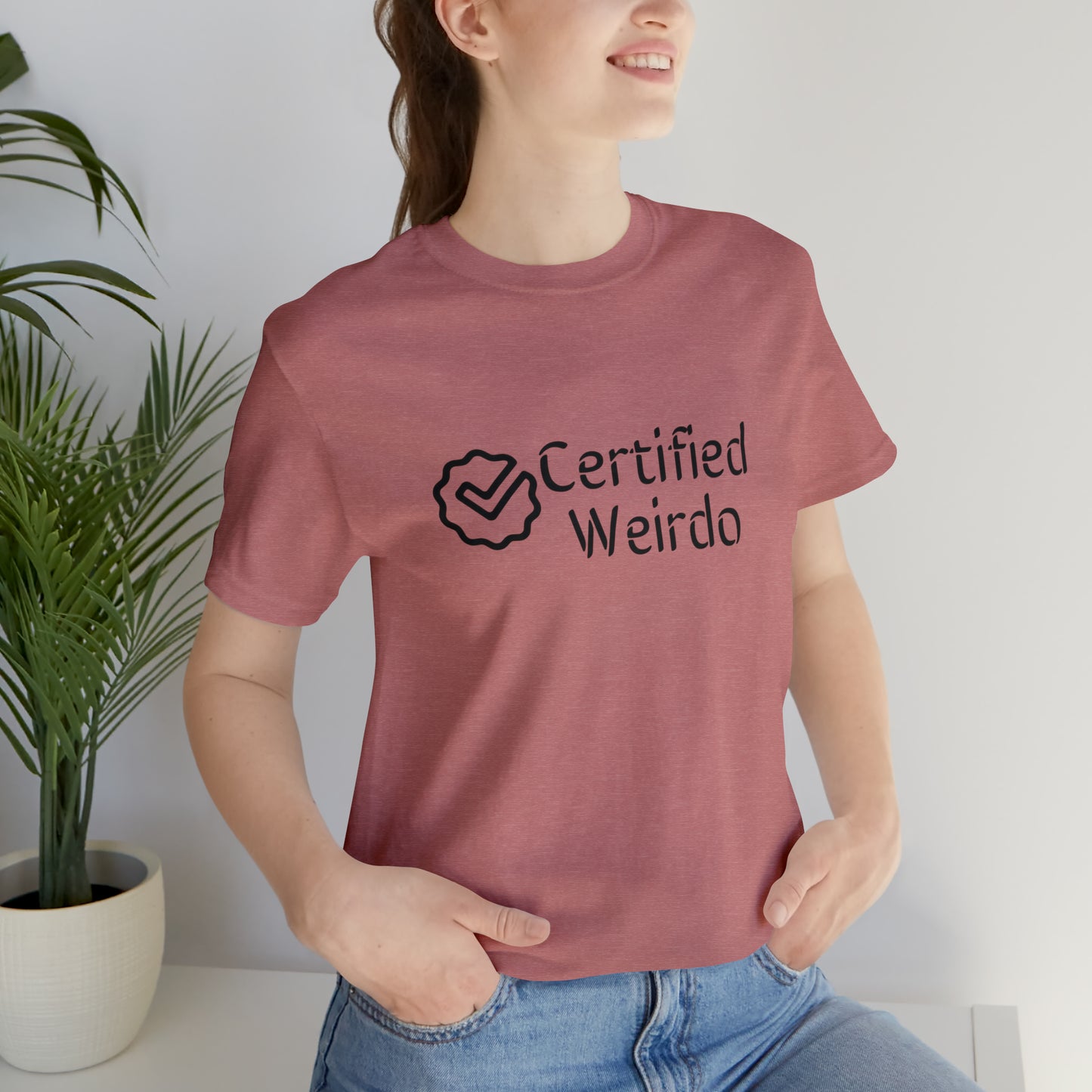 Certified Weirdo Tee | Unisex Jersey Short Sleeve Tee