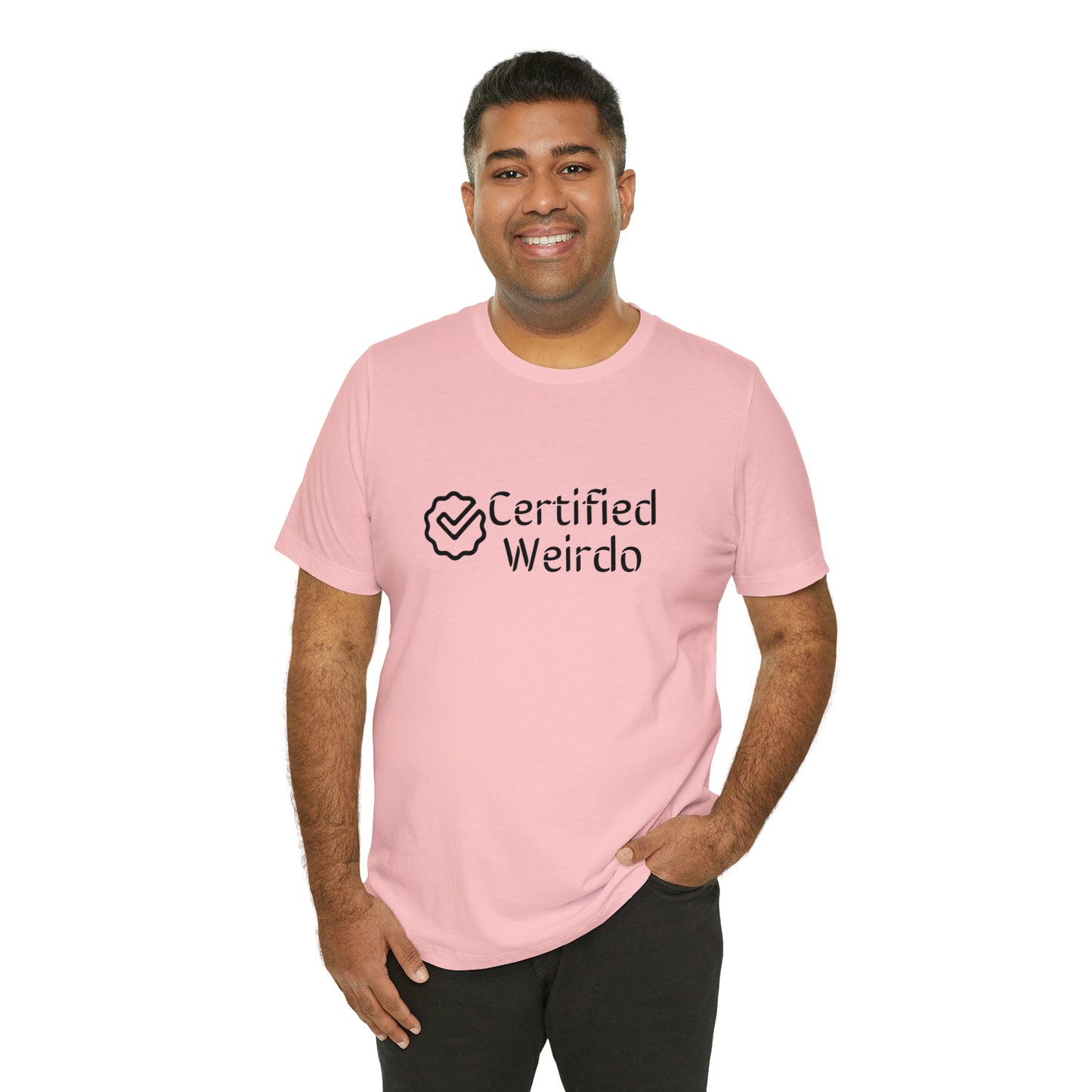 Certified Weirdo Tee | Unisex Jersey Short Sleeve Tee