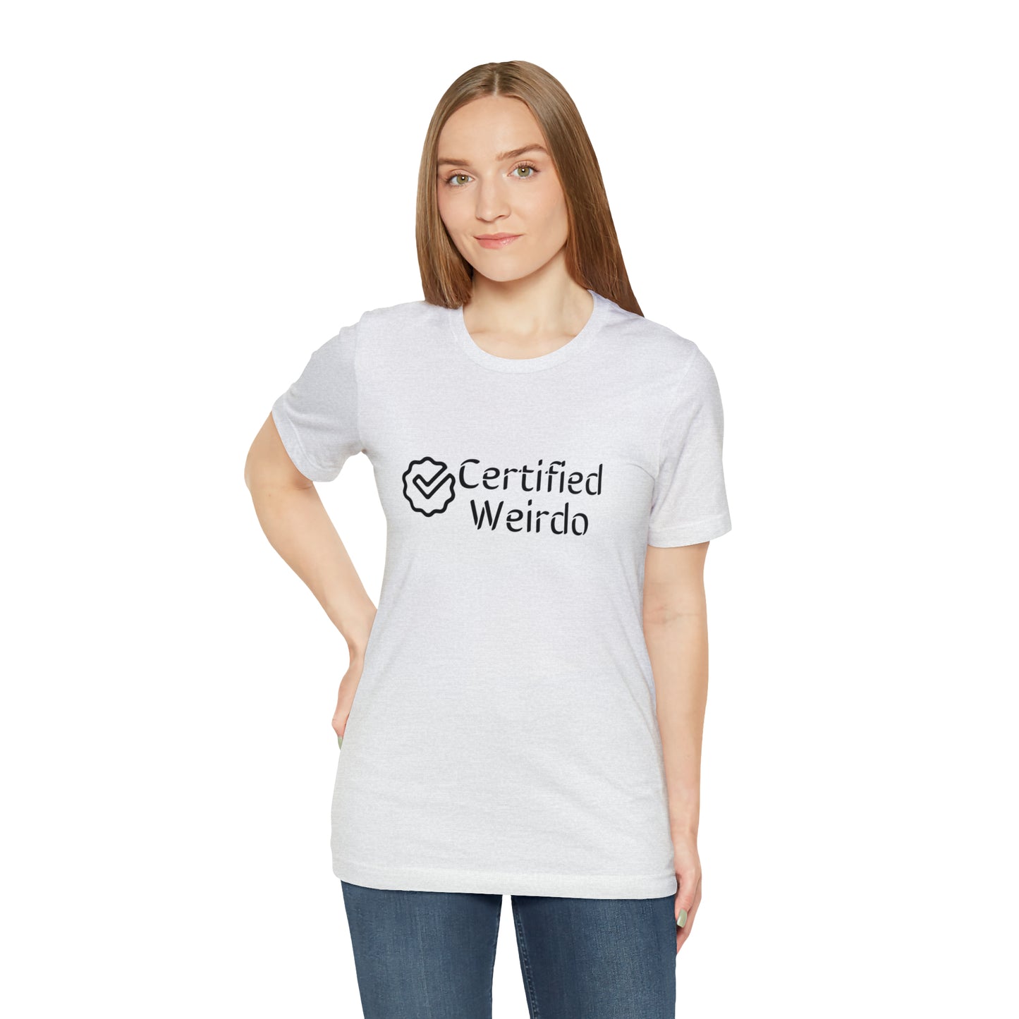 Certified Weirdo Tee | Unisex Jersey Short Sleeve Tee