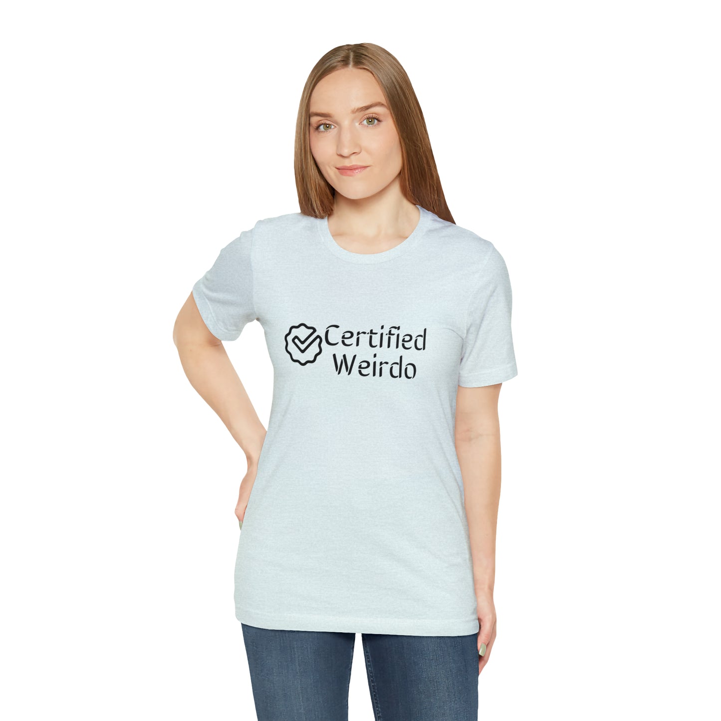 Certified Weirdo Tee | Unisex Jersey Short Sleeve Tee