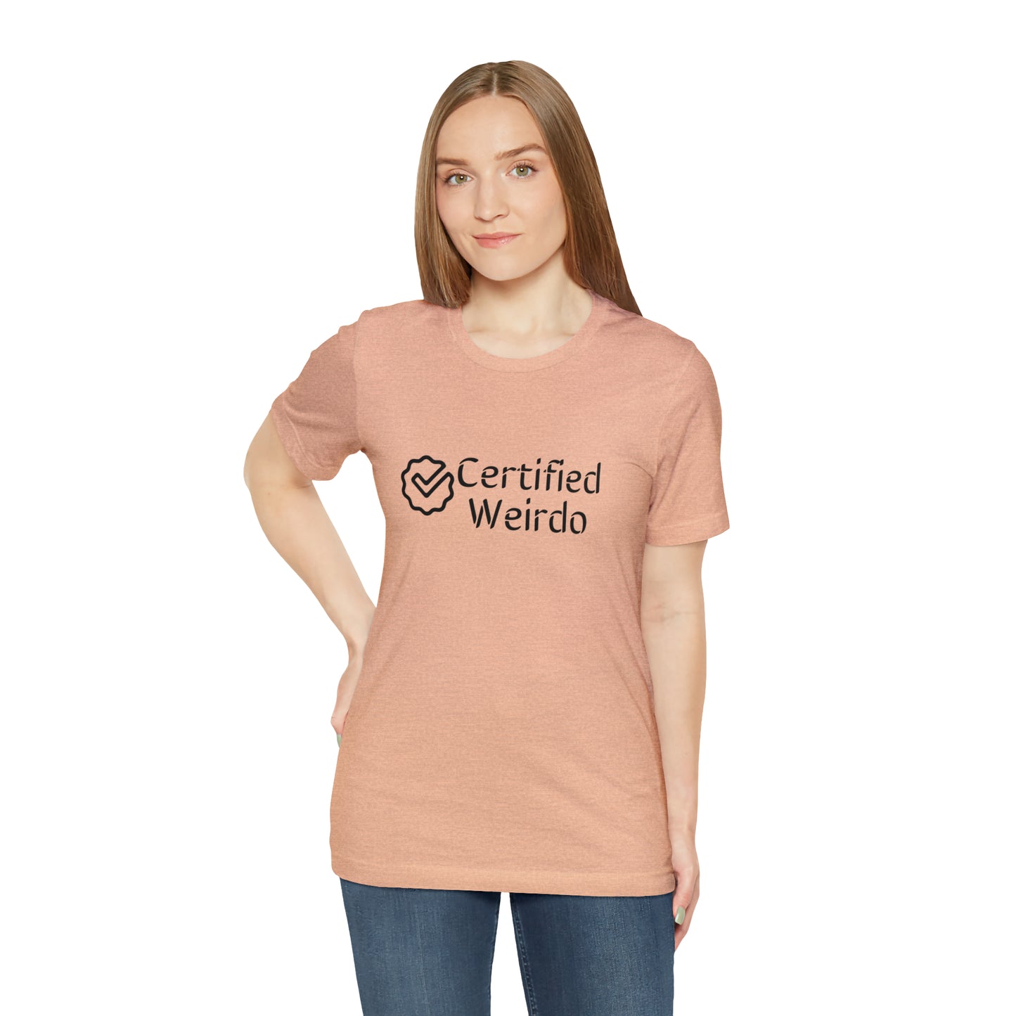 Certified Weirdo Tee | Unisex Jersey Short Sleeve Tee