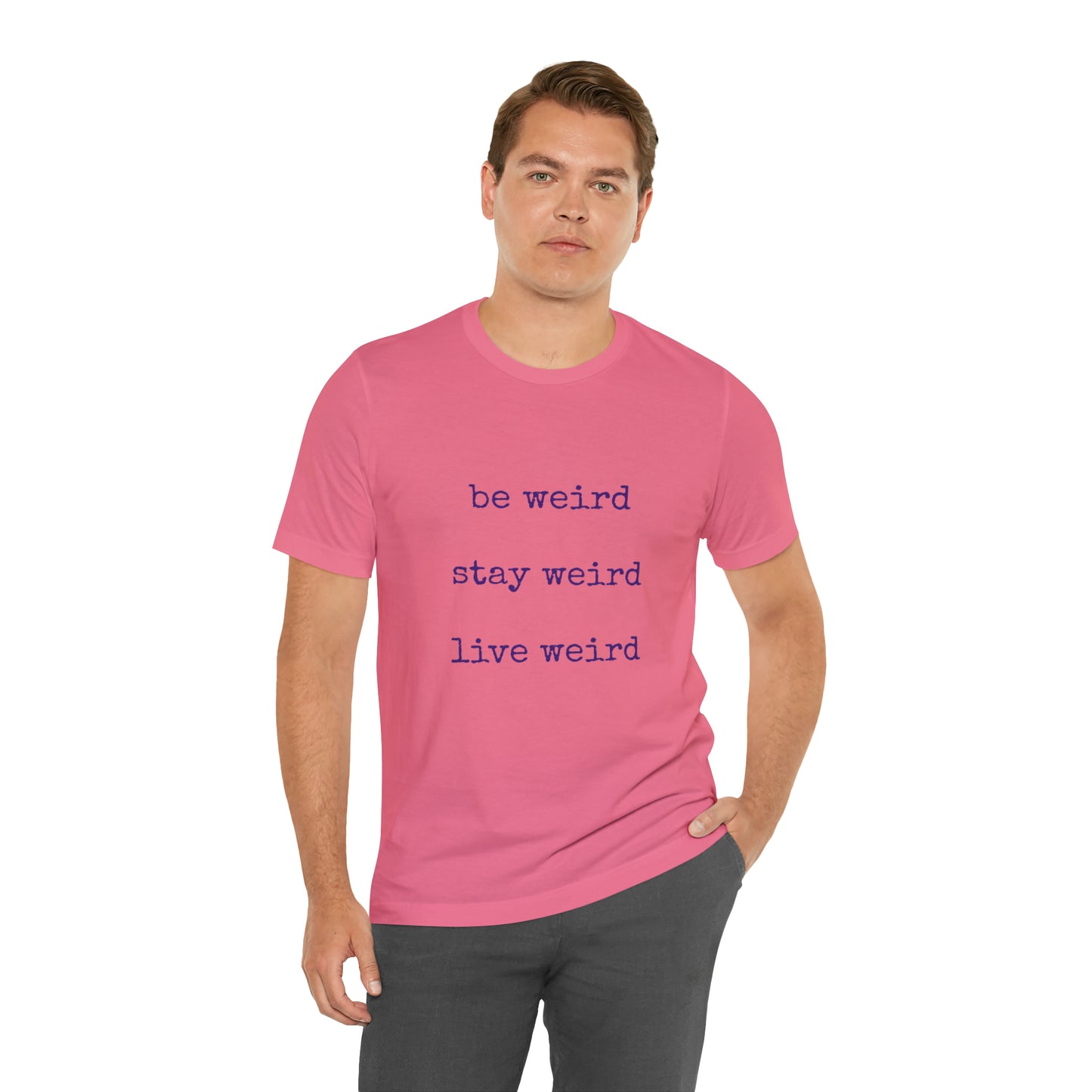 Live Weird Tee | Unisex Jersey Short Sleeve Tee