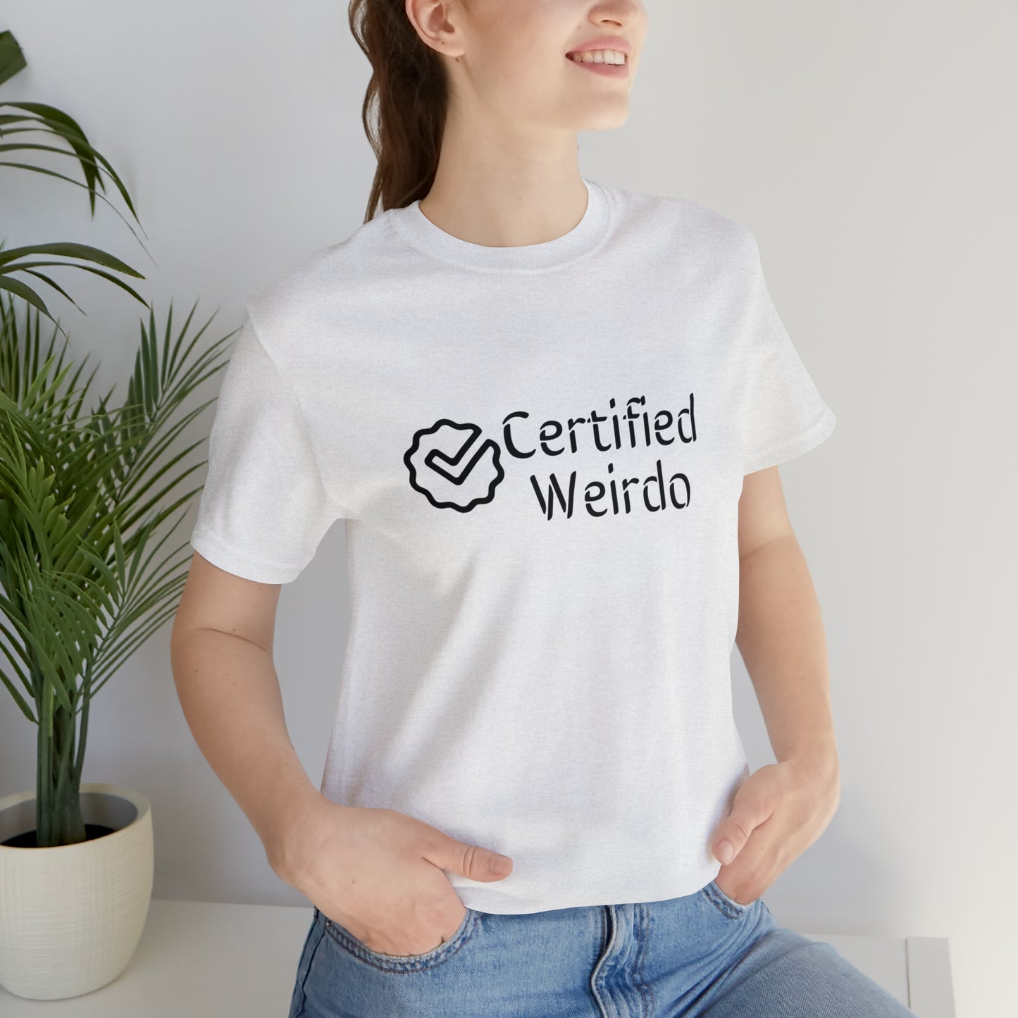 Certified Weirdo Tee | Unisex Jersey Short Sleeve Tee