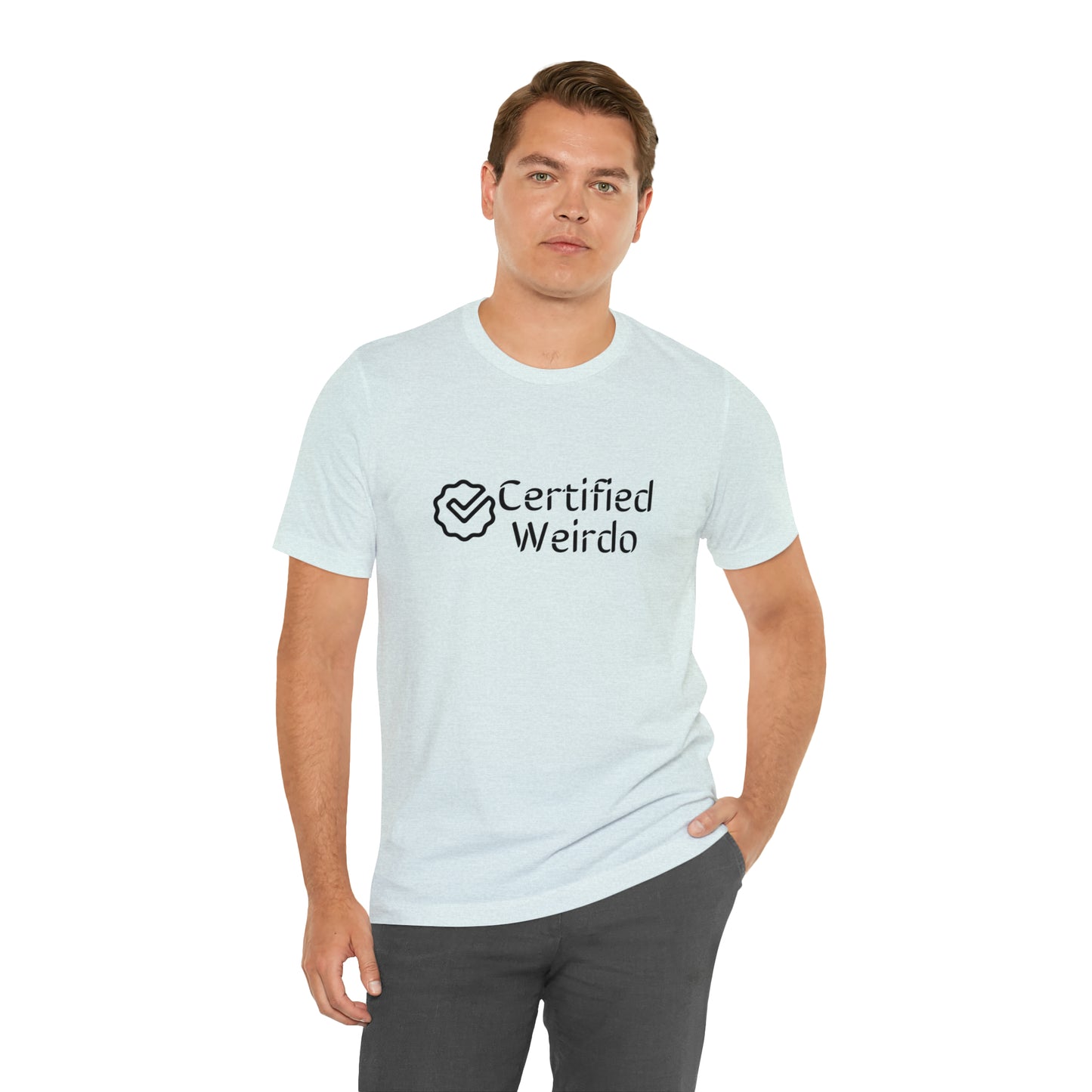 Certified Weirdo Tee | Unisex Jersey Short Sleeve Tee