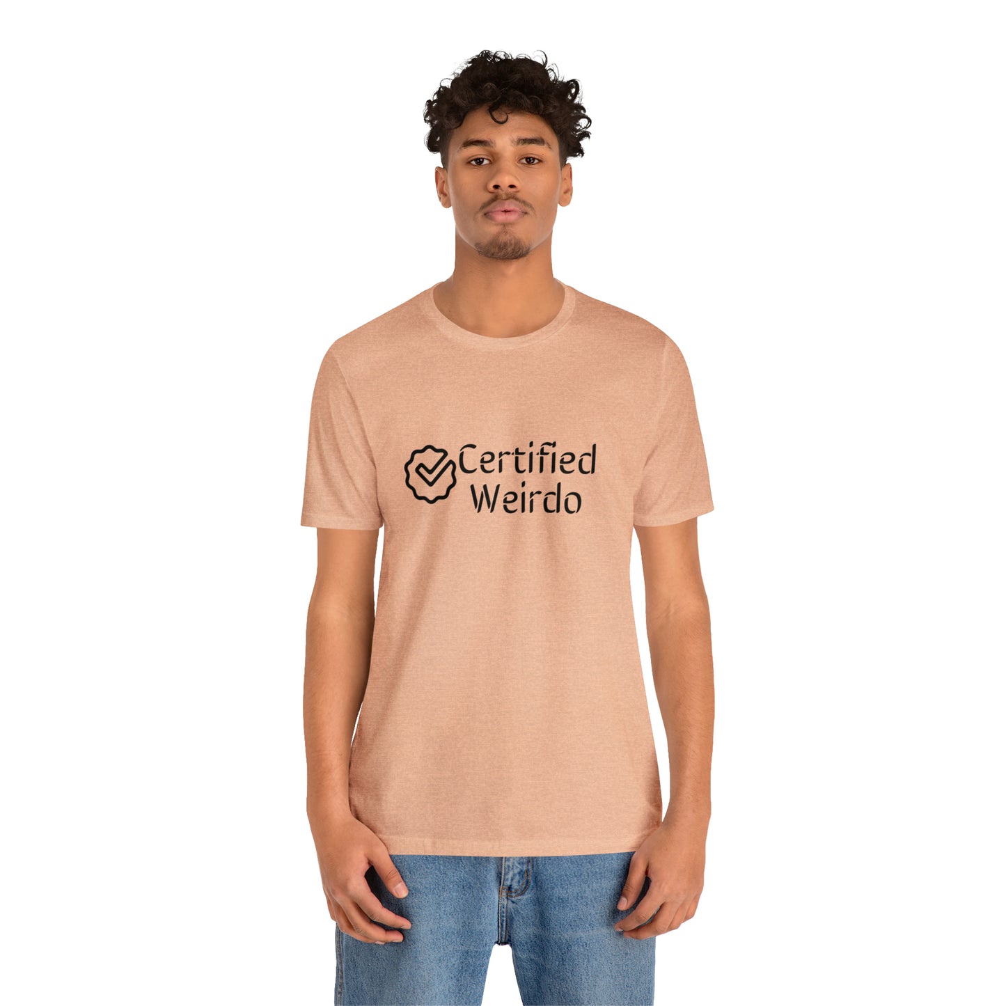 Certified Weirdo Tee | Unisex Jersey Short Sleeve Tee