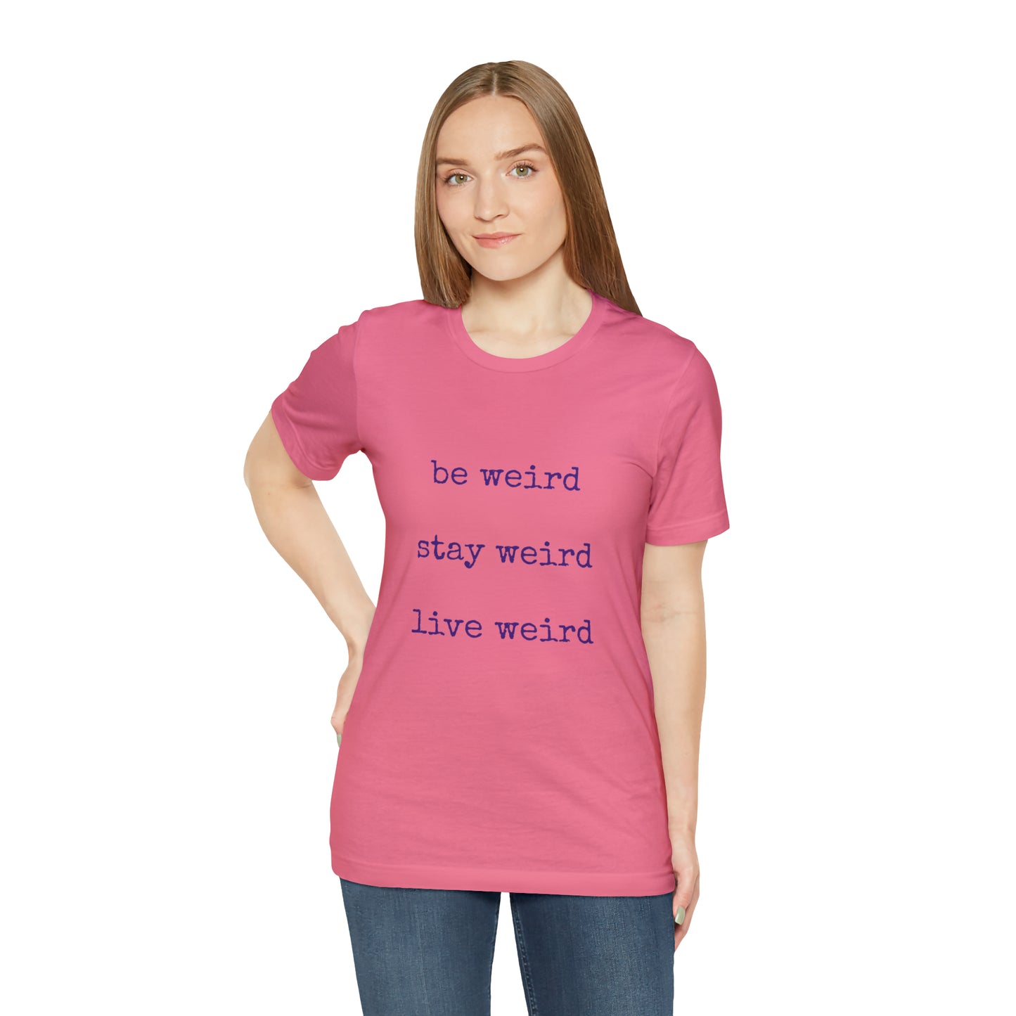 Live Weird Tee | Unisex Jersey Short Sleeve Tee