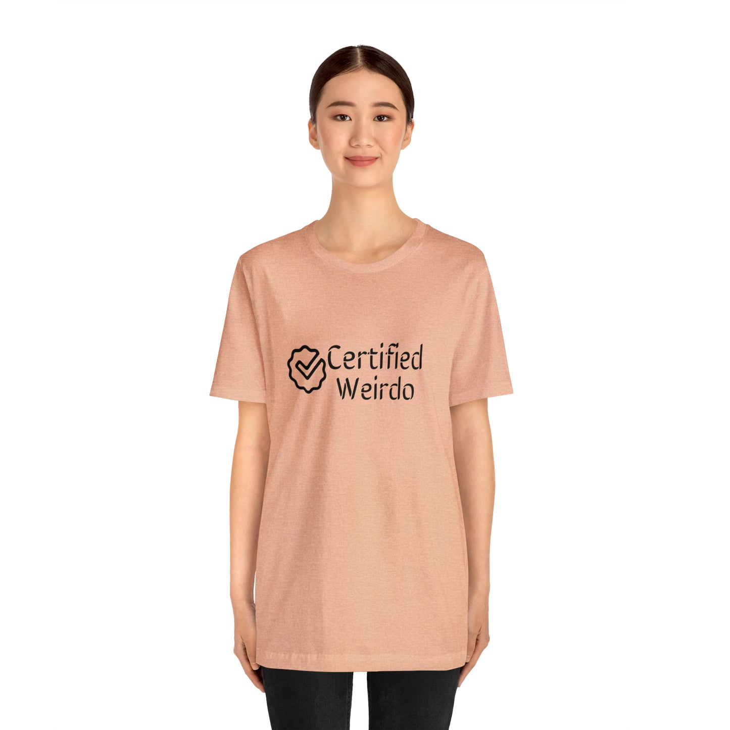 Certified Weirdo Tee | Unisex Jersey Short Sleeve Tee