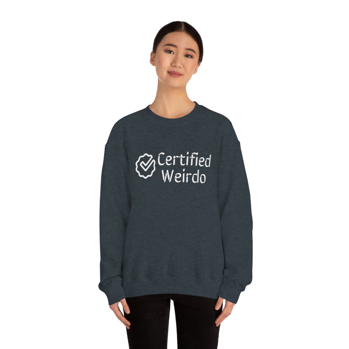 Certified Weirdo Sweatshirt | Unisex Heavy Blend™ Crewneck Sweatshirt