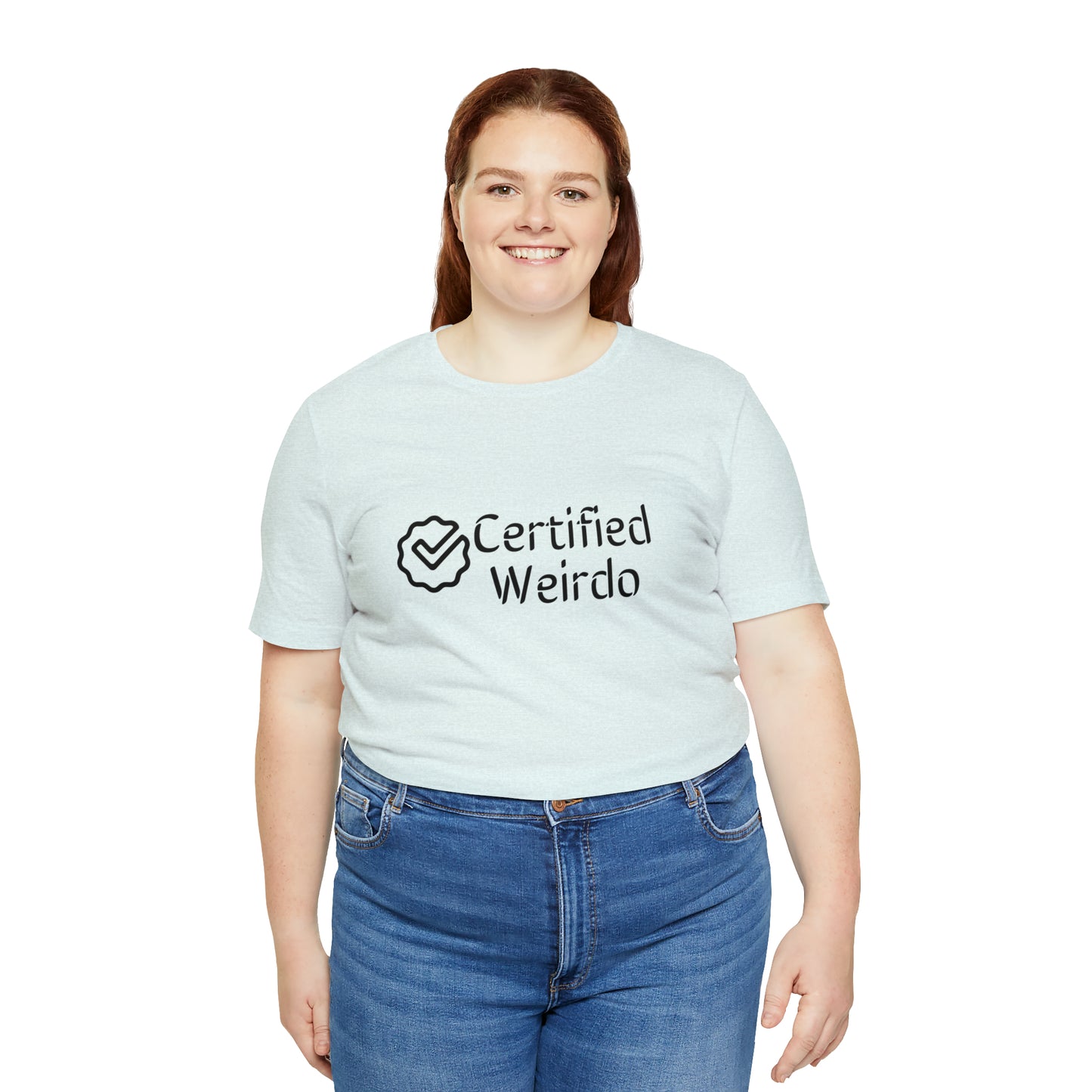 Certified Weirdo Tee | Unisex Jersey Short Sleeve Tee