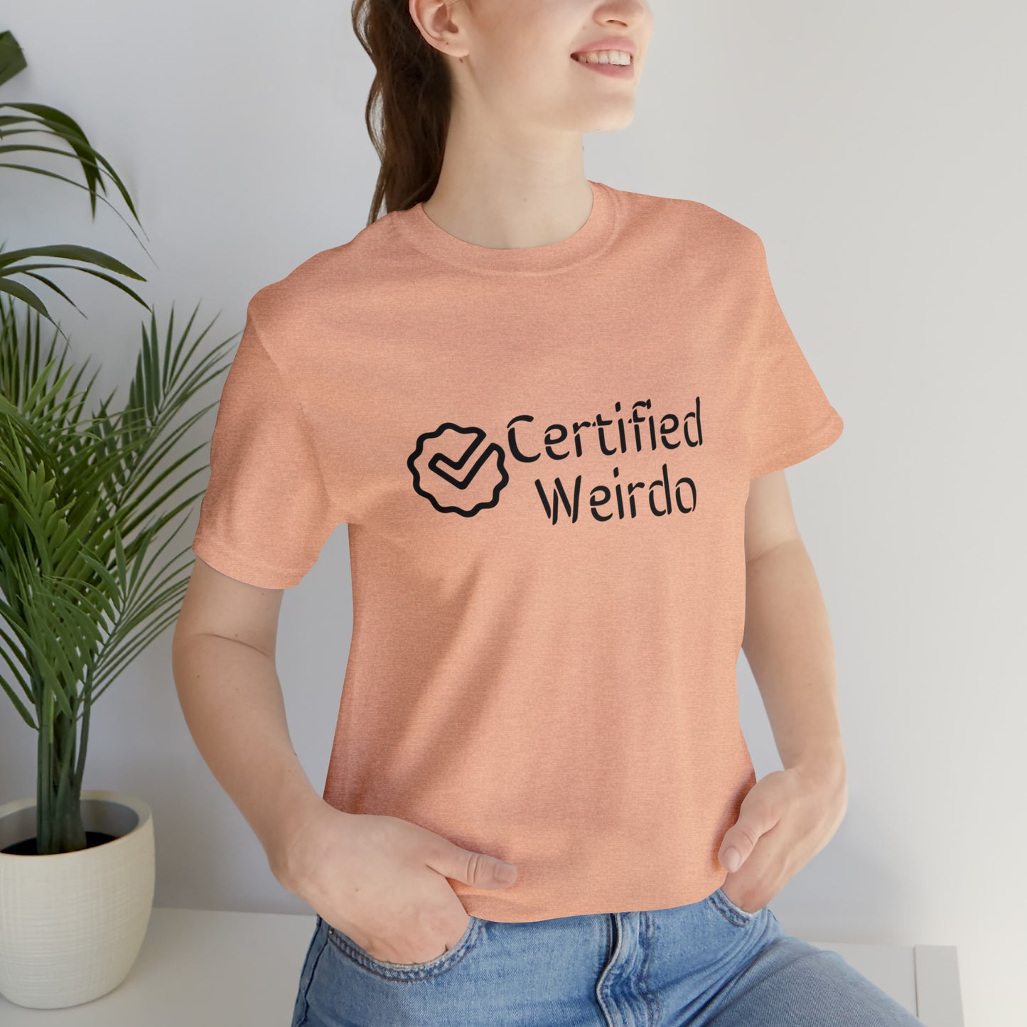 Certified Weirdo Tee | Unisex Jersey Short Sleeve Tee
