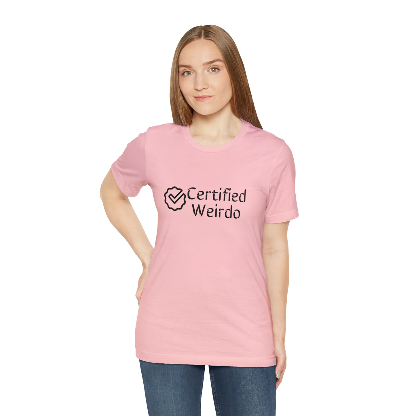 Certified Weirdo Tee | Unisex Jersey Short Sleeve Tee