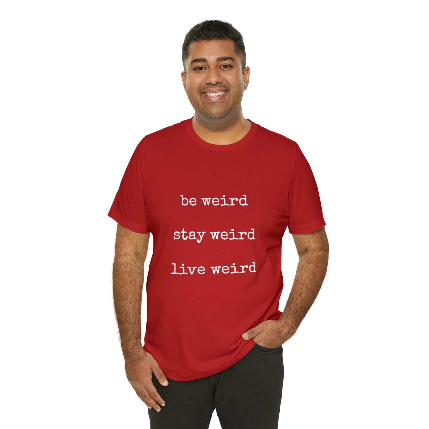 Live Weird Tee | Unisex Jersey Short Sleeve Tee
