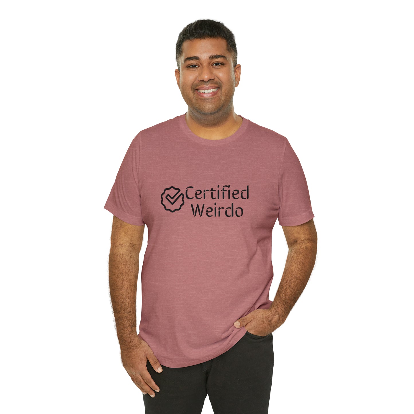 Certified Weirdo Tee | Unisex Jersey Short Sleeve Tee