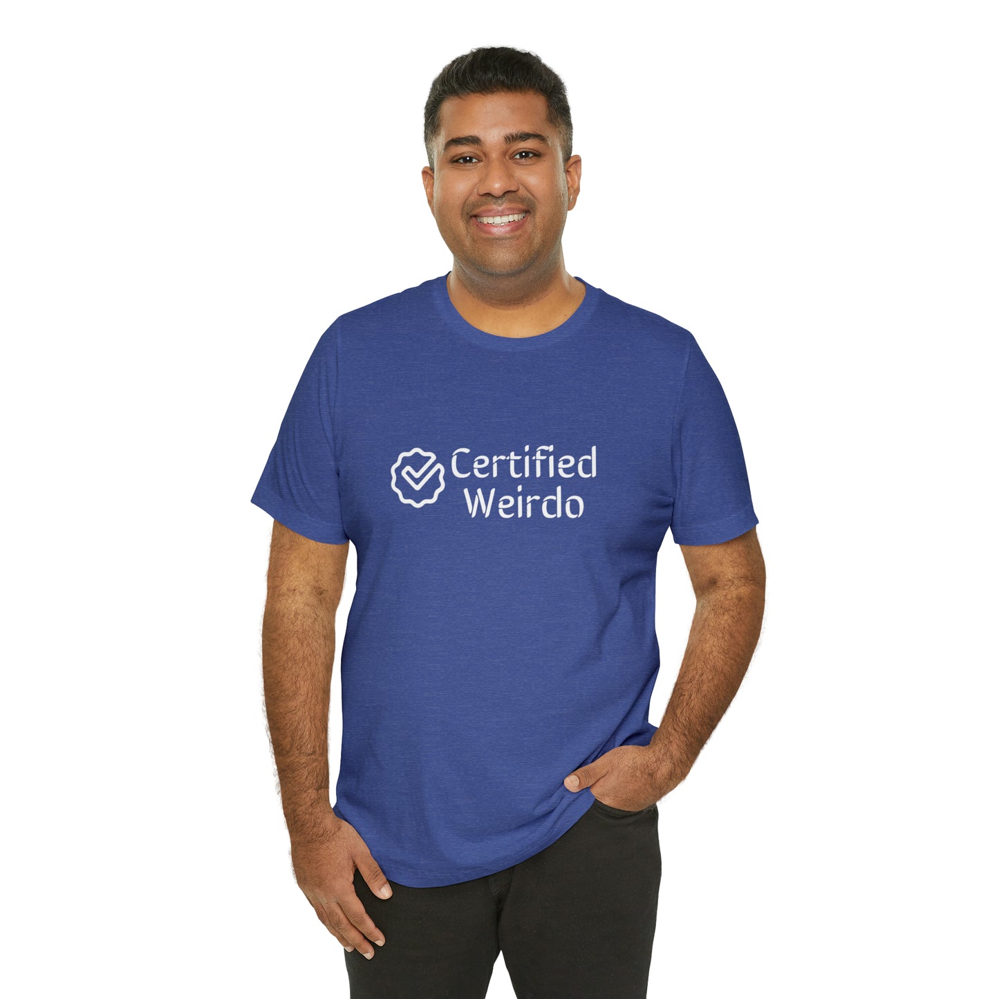 Certified Weirdo Tee | Unisex Jersey Short Sleeve Tee