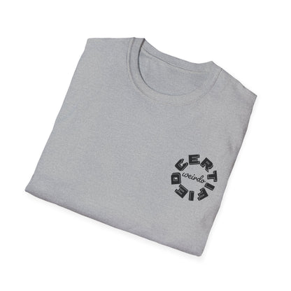 FP Certified Weirdo T-Shirt